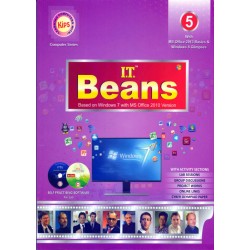 I.T Beans Class 5 Based on Windows 7 with MS Office 2010